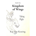 Kingdom of Wings: Taking Flight