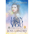 I Can Find You: Emma Willis Book II