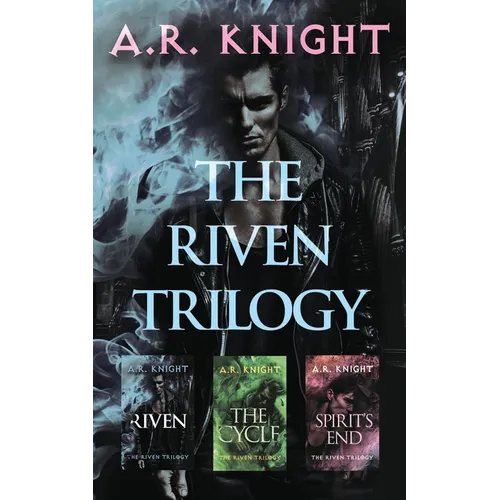 The Riven Trilogy