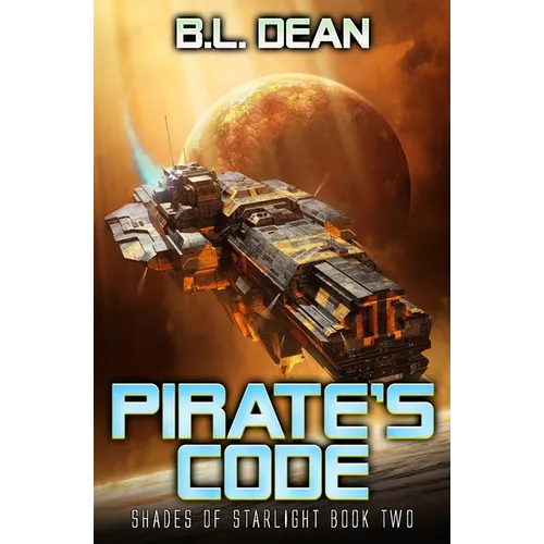 Pirate's Code: A Space Opera Adventure