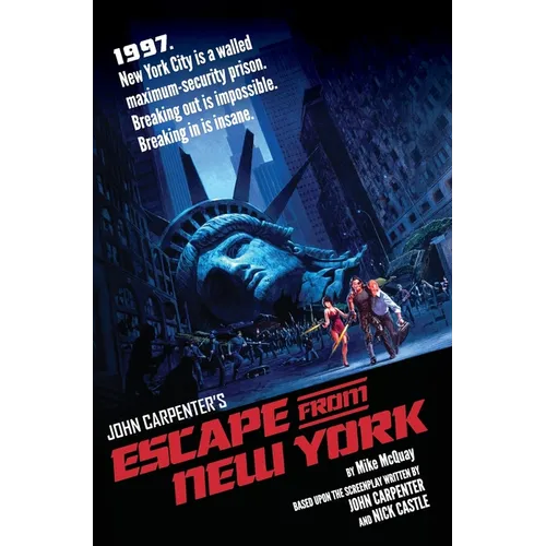 Escape From New York: The Official Novelization