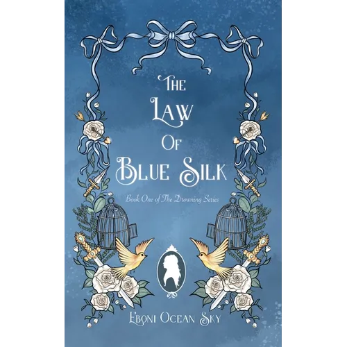 The Law of Blue Silk