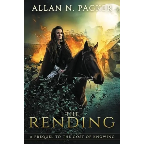 The Rending: A Prequel to The Cost of Knowing