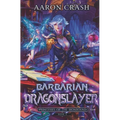 Barbarian Dragonslayer