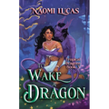 To Wake A Dragon