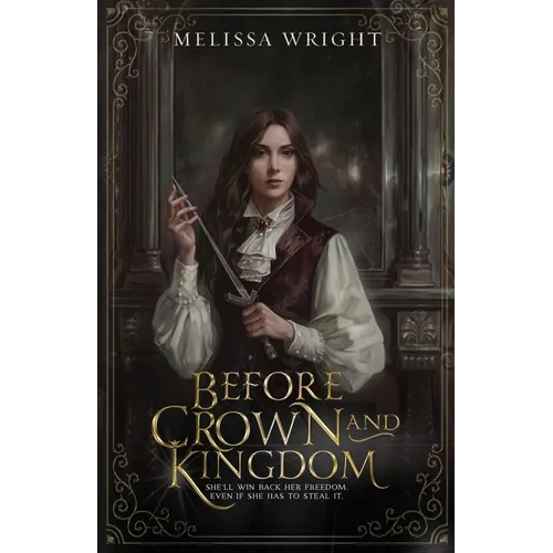 Before Crown and Kingdom