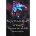 Nightshade Is For Warning