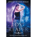 Lost Reaper: Reaper's Ascension Book One