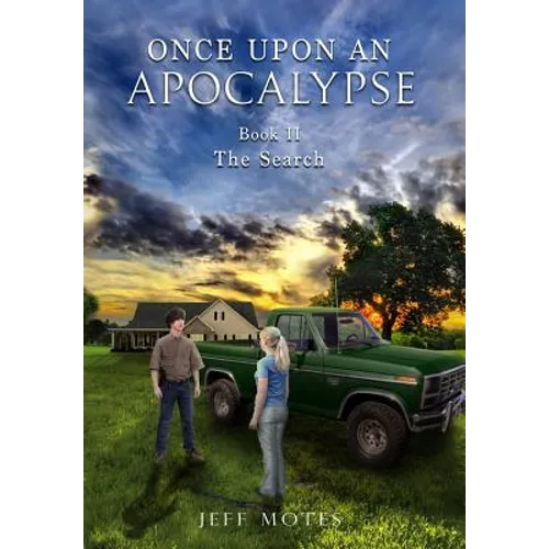 Once Upon an Apocalypse: Book 2 - The Search