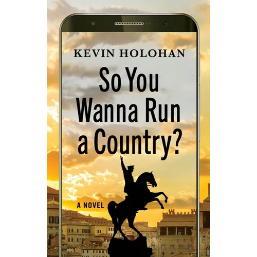 So You Wanna Run a Country?