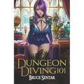 Dungeon Diving 101