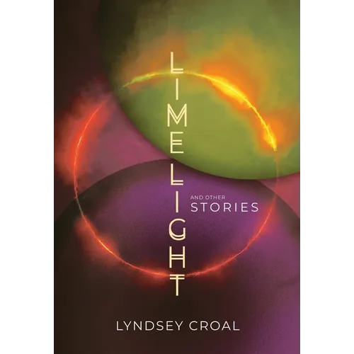 Limelight and Other Stories