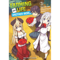 Farming Life in Another World Volume 3