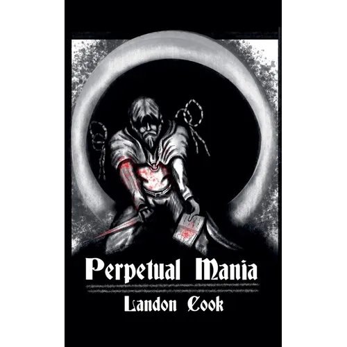 Perpetual Mania