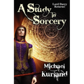 A Study in Sorcery: A Lord Darcy Novel