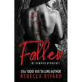 Fallen: A Vampire Syndicate Romance