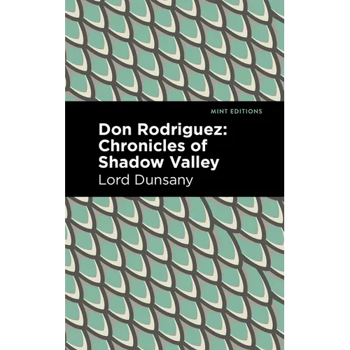 Don Rodriguez: Chronicles of Shadow Valley