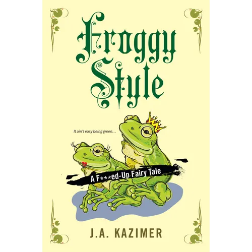 Froggy Style