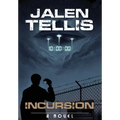 Incursion
