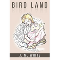 Bird Land