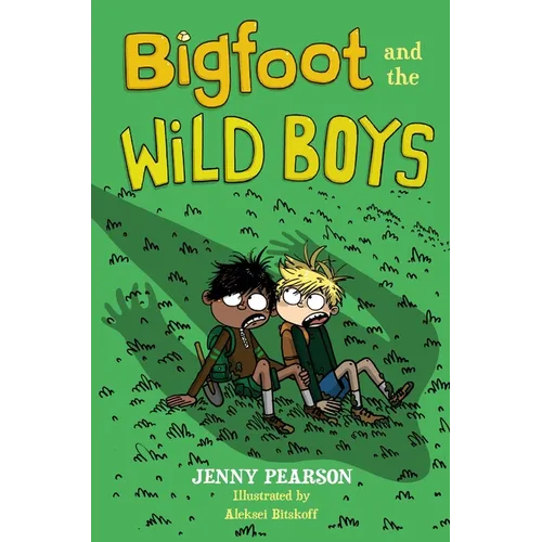 Bigfoot and the Wild Boys