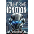 Soul Drive: Ignition