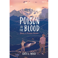 Poison in the Blood