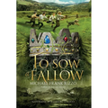 To Sow a Fallow