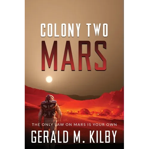 Colony Two Mars