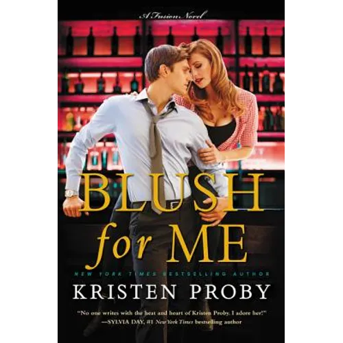 Blush for Me: A Fusion Novel