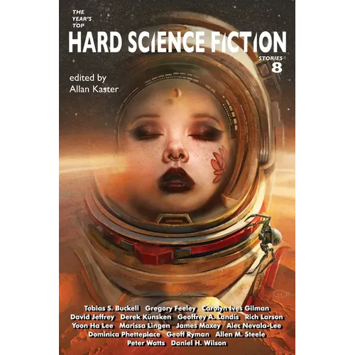 The Year's Top Hard Science Fiction Stories 8