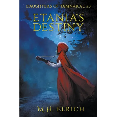 Etania's Destiny