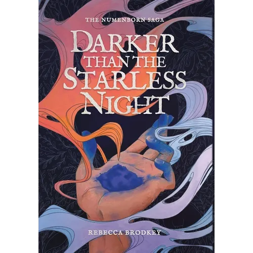 Darker Than the Starless Night: An Epic Romantic Fantasy