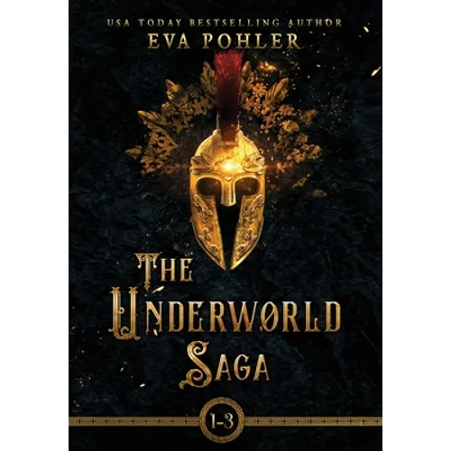 The Underworld Saga: Volume One