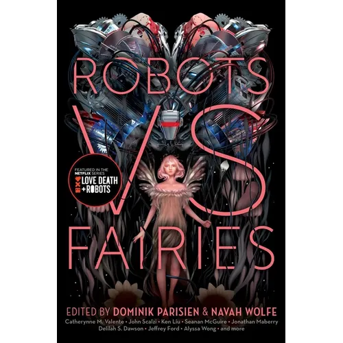 Robots vs. Fairies