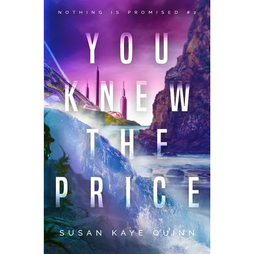 You Knew the Price (Nothing is Promised 2)