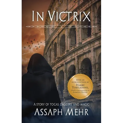 In Victrix: Urban Fantasy in Ancient Rome