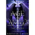 Age of Angels Part III: Marked
