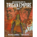 New Adventures from the Trigan Empire - Book One