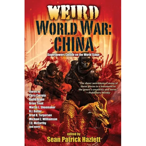 Weird World War: China