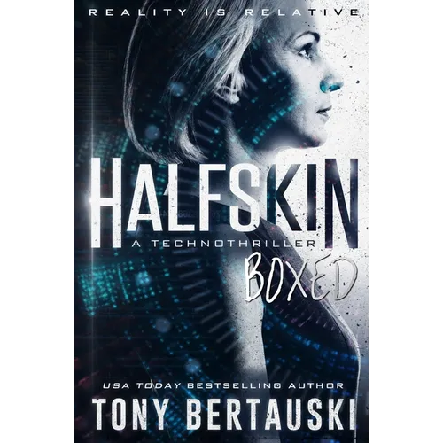 Halfskin Boxed: A Technothriller