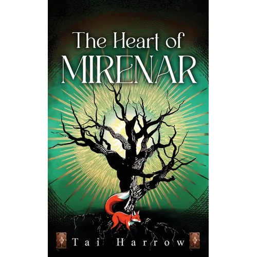 The Heart of Mirenar
