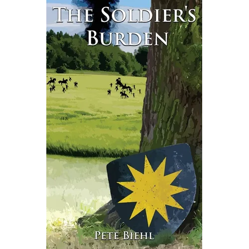 The Soldier's Burden