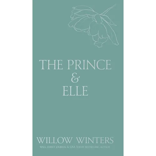 The Prince & Elle: The Beast & His Beauty