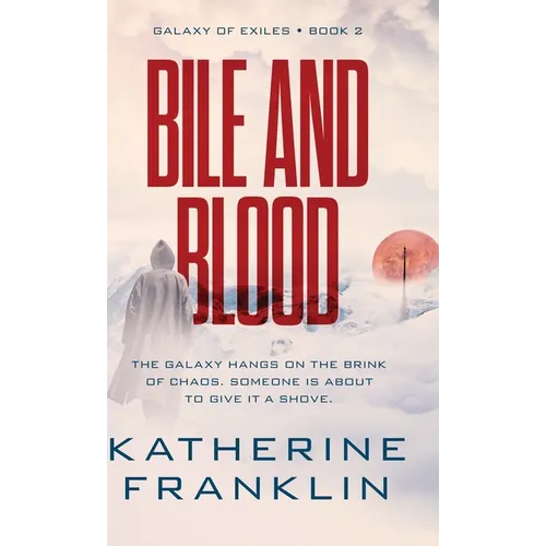 Bile and Blood