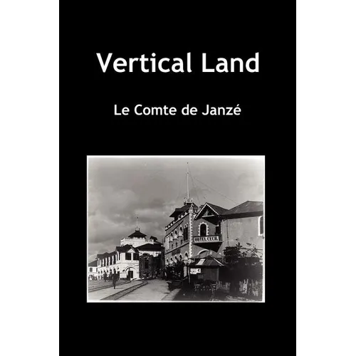 Vertical Land (Paperback)