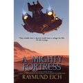 A Mighty Fortress