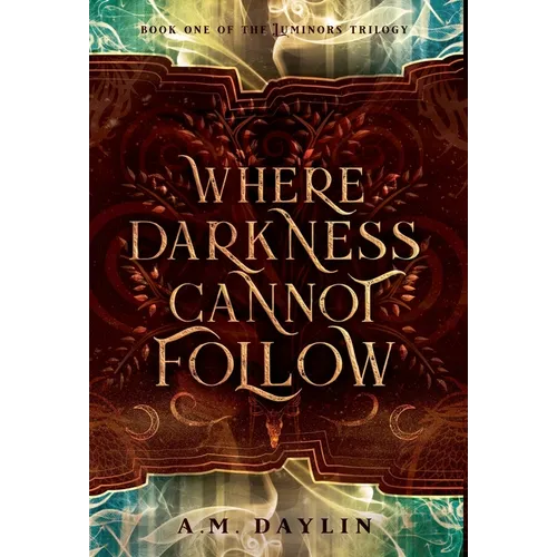 Where Darkness Cannot Follow
