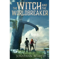 The Witch and the Worldbreaker
