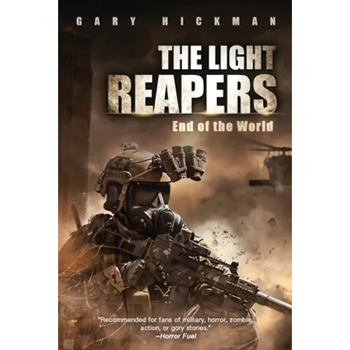 The Light Reapers: End of the World
